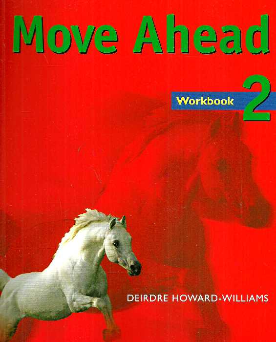 MOVE AHEAD 2 WB*