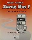 HERE COMES SUPERBUS 1 TG*