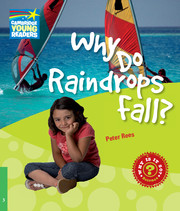 WHY 3 WHY DO RAINDROPS FALL?