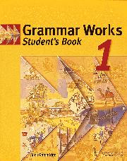 GRAMMAR WORKS 1 SB*