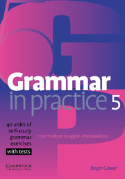 GRAMMAR IN PRACTICE 5 INT/UP-INT