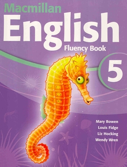 MACMILLAN ENGLISH 5 FLUENCY BK