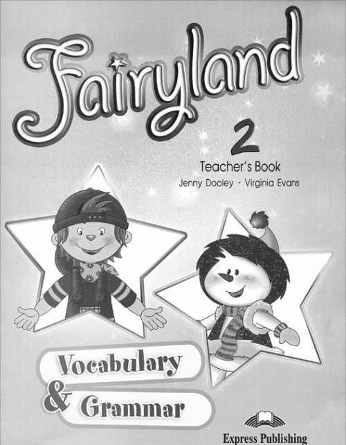 FAIRYLAND 2 VOCAB & GRAMMAR TB