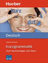 KURZGRAMMATIK DEUTSCH (A1/B1)