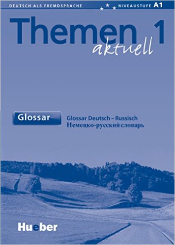 THEMEN AKTUELL 1 GLOSSAR RUSSISCH