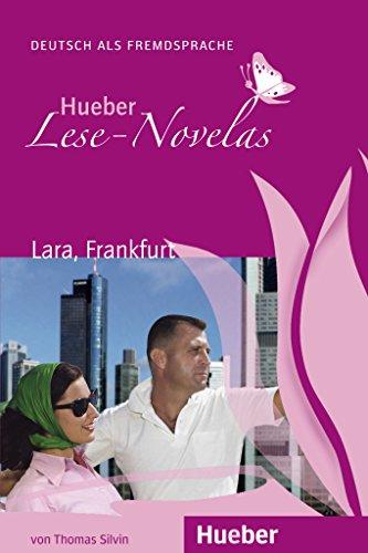 LESE-NOVELAS: LARA,FRANKFURT*