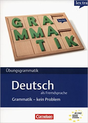 GRAMMATIK - KEIN PROBLEM A1/A2