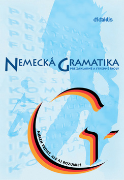 NEMECKA GRAMATIKA (TARABKOVA,DIDAKTIS)