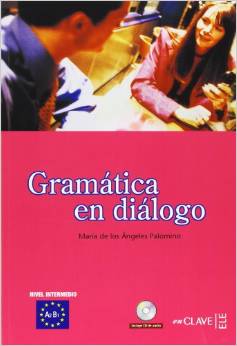 GRAMATICA EN DIALOGO 2 +AUDIO (A2/B1)NUE