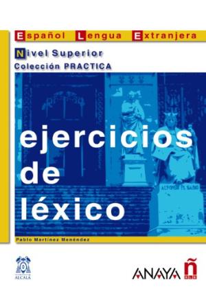 EJERCICIOS DE LEXICO 4 SUPERIOR*